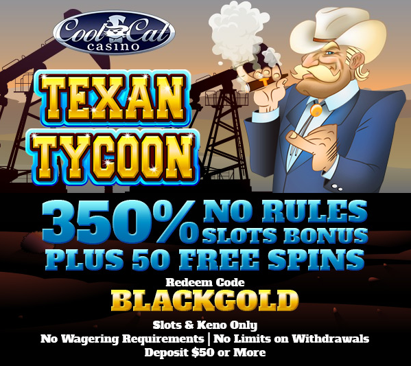 Texan Tycoon Slot Bonuses Cool Cat Casino