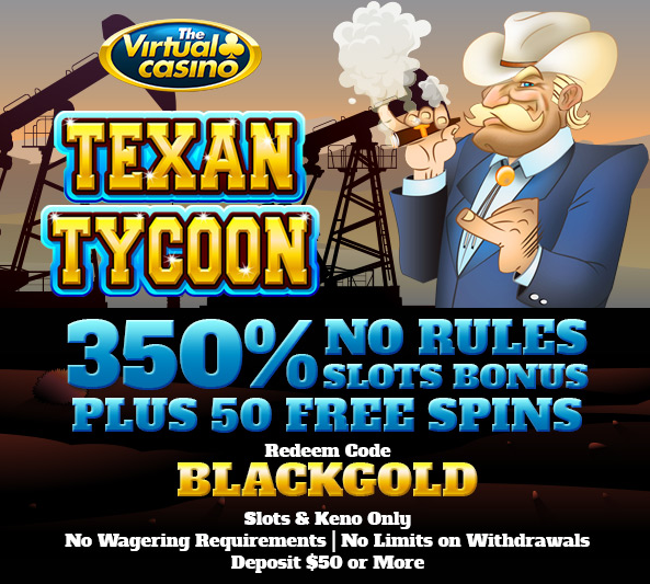 The Virtual Casino Texan Tycoon Slot Bonuses