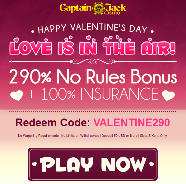Captain Jack Casino Valentines Day Bonuses