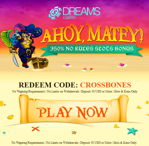 Dreams Casino January 2016 No Rules Slot Bonus