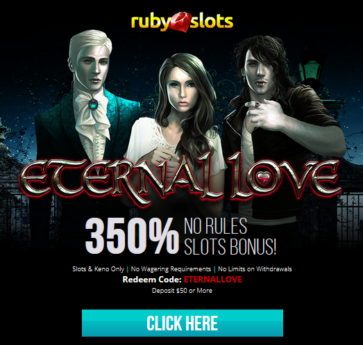 Eternal Love Slot No Rules Bonus Ruby Slots Casino