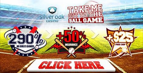 Silver Oak Casino Baseball Bonuses