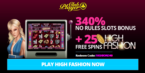 Club Player Casino High Fashion Slot Bonuses